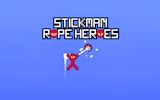 Stickman Rope Heroes - Web Swinging Adventure Game