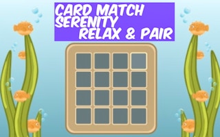 Card Match Serenity: Relax & Pair Memory Game